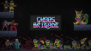 Chaos Brigade - Infestoids Theme