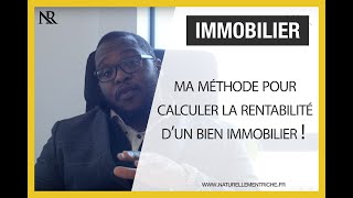 Ma MÉTHODE pour calculer la RENTABILITÉ d'un BIEN IMMOBILIER 📚