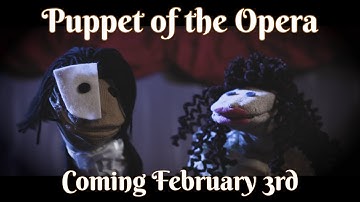 Puppet of the Opera Trailer