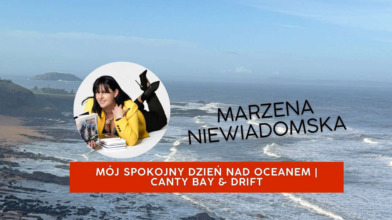 Мой спокойный день у океана | Кэнти-Бей и Дрифт