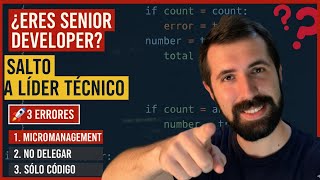3 Errores de Seniors que te impiden ser líder técnico screenshot 5
