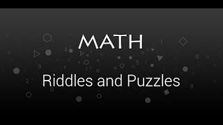 Math Riddles and Puzzles-Check your IQ level-Mobile Gaming World screenshot 1
