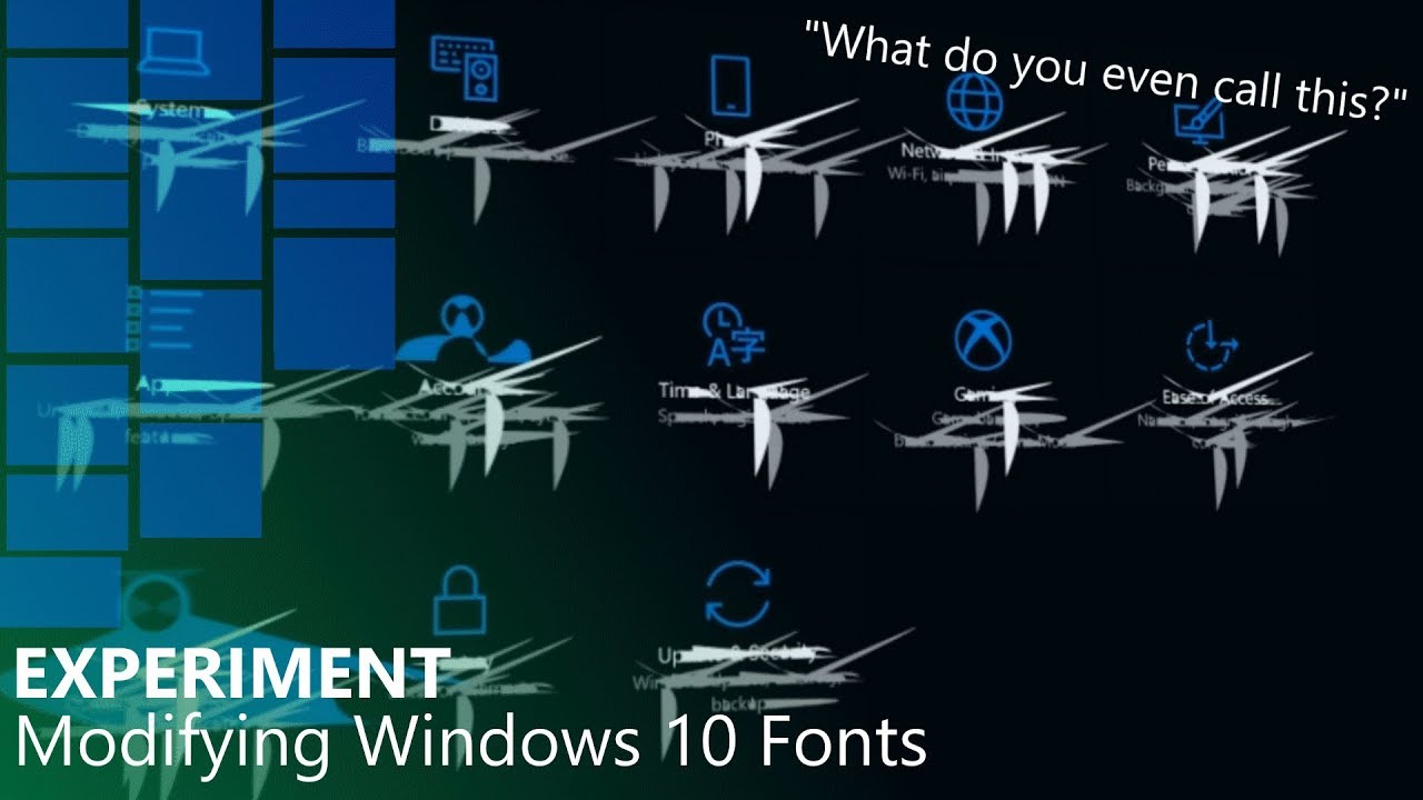 Modifying Windows 10 Fonts - YouTube