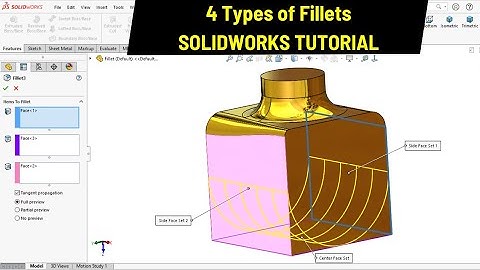 SOLIDWORKS Tutorial: 4 Types of Fillets explained | Robo CAD