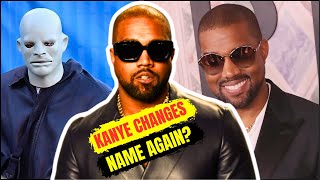 Kanye West’s CRAZY New Name Revealed