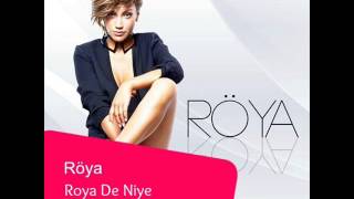 Roya De Niye