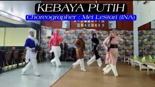 Kebaya Putih Line Dance | Choreo : Mei Lestari (INA) - Januari 2023 | High Beginner Level