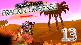 Starbound Frackin' Universe (Part 13) - Metal Fatigue [PC Gameplay]