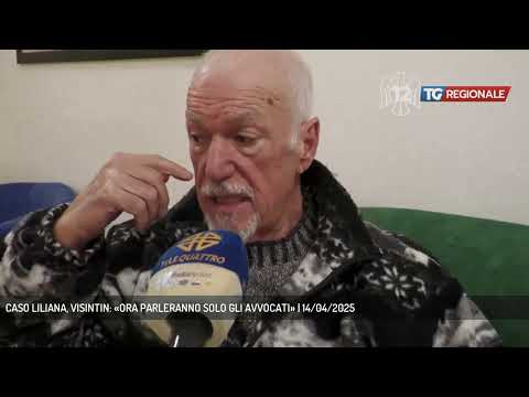 CASO LILIANA, VISINTIN: «ORA PARLERANNO SOLO GLI AVVOCATI» | 14/04/2025