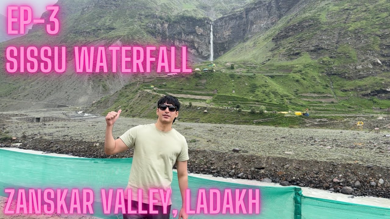 Ep-3 Zanskar Valley, Ladakh. Sissu Waterfall. Jispa bhi aa geya ...