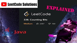 LeetCode 338. Counting Bits Solution Explained - Java