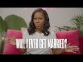 Will i ever get married  myesha chaney