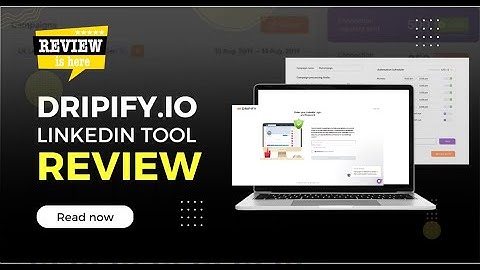 Dripify LinkedIn Automation Tool Review