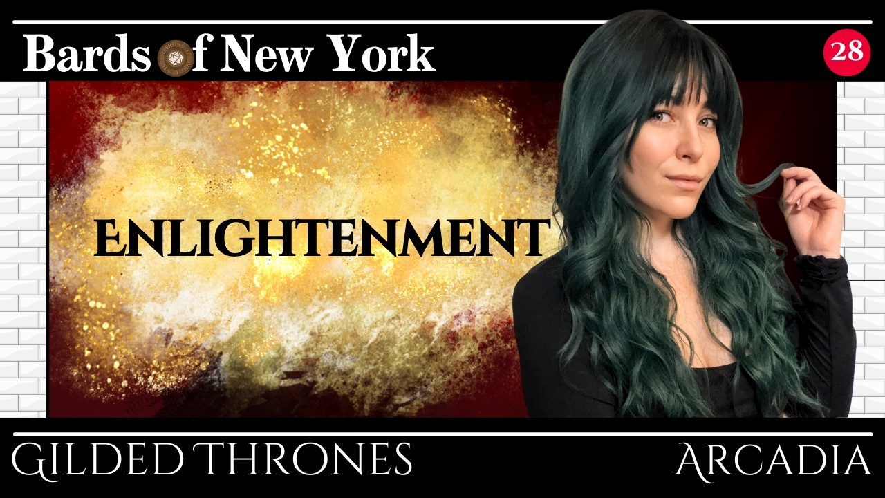 Episode 28: Enlightenment | Gilded Thrones
