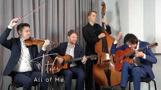 All of Me - Gypsy Jazz Cover by Titoks