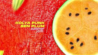 Kolya Funk, Ben Plum - Summer Jam