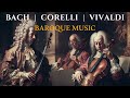 The hidden treasures of royal baroque music  bach vivaldi corelli