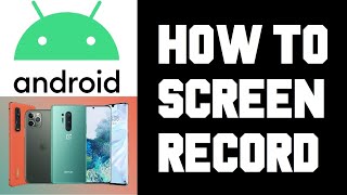 How To Screen Record Android with Sound - How To Screen Capture Video on Android Phone Without App screenshot 3
