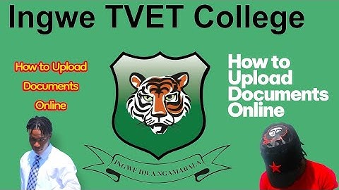 How to Upload Documents Online at Ingwe Tvet College 💯 Check Academic Status ☑️