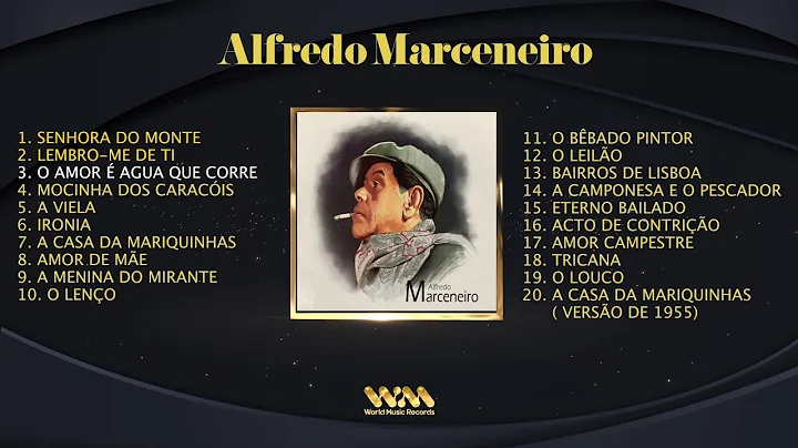 Alfredo Marceneiro ( Full Album)