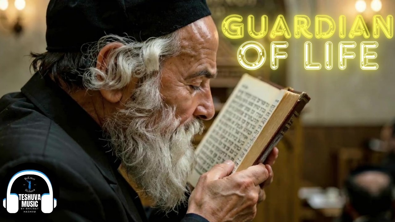 Guardian of Life | Jewish Music