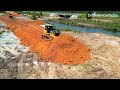 Part 2 Amazing Making Road Cross Water By New Bulldozer Pushing Dirt And Dump Truck Unloading Dirt