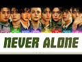 Stray Kids - "Never Alone" | Color Coded Lyrics (Pt-Br)✩