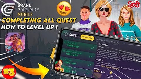 HOW TO COMPLETE ALL QUEST 😍 | GRAND MOBILE RP DAY 3 #grandmobilerp 