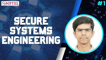 #1 Introduction to Secure Systems Engineering