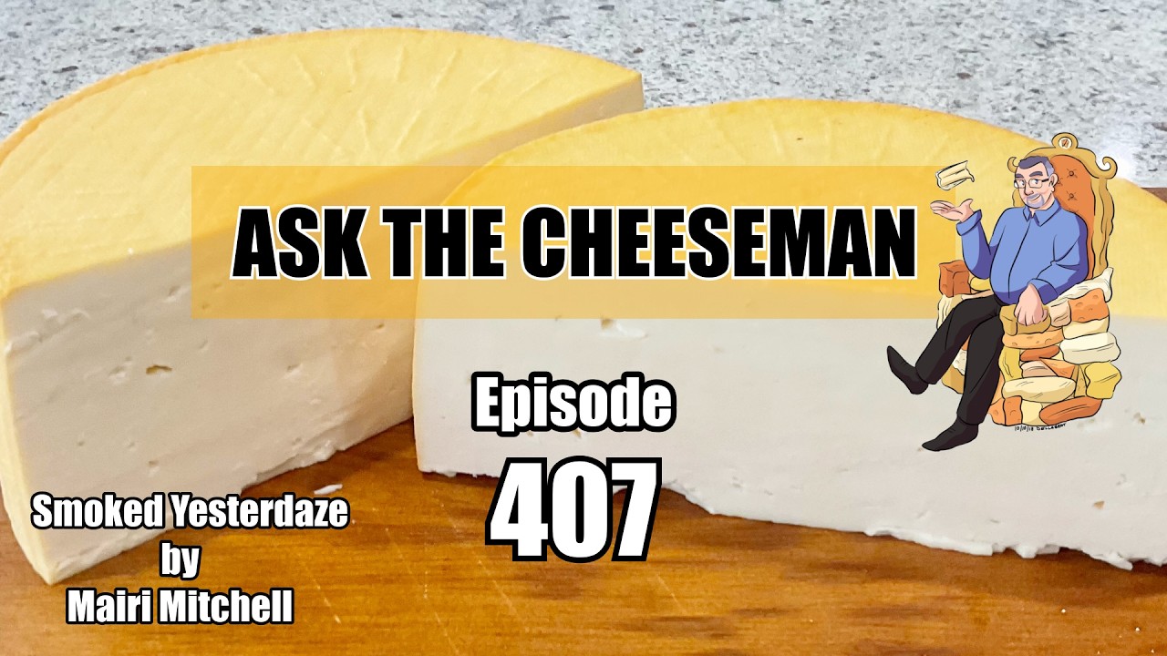 🔴 Ask the Cheeseman #407