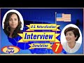 U.S. Naturalization Interview Practice/Simulation Interview( 7 )/for Prepare  citizenship interview