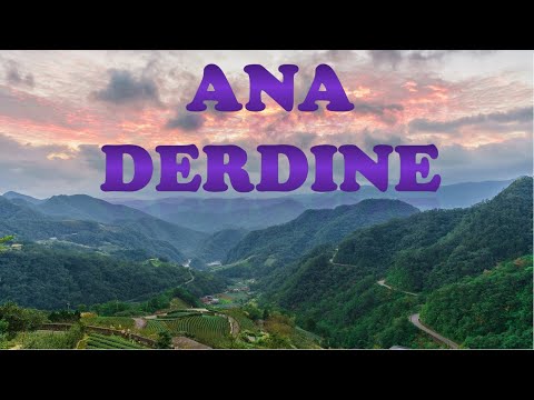 ANA DERDINE (AHISKA MÜZIK)(Ахыска)
