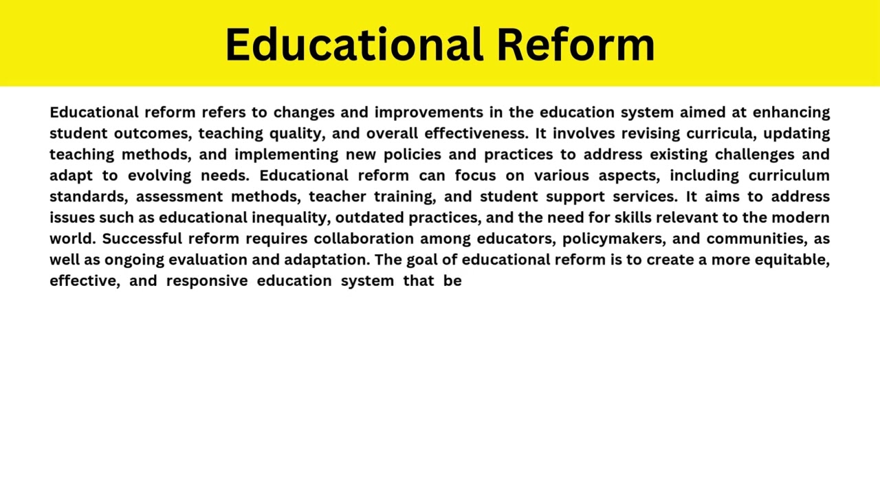 Short Paragraph on Educational Reform