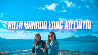 KOTA MANADO YANG KU CINTAI - REMIX DJ QUEENS