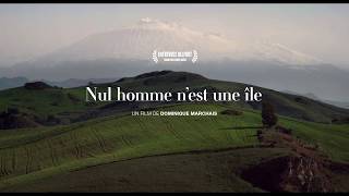 Nul homme n'est une île (2018) - Trailer