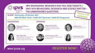 IPVS Webinar: HPV behavioral research and the 2030 targets