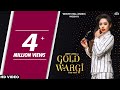 Jenny johal  gold wargi official  vicky dhaliwal  new punjabi songs  latest punjabi song