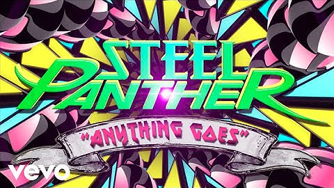 Thumbnail of Steel Panther - Anything Goes (Lyric Video)