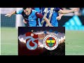 TRABZONSPOR-FENERBAHÇE ZİRVE YARIŞINDA KRİTİK MAÇ 01.02.2020 FIFA 20