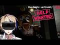 FNAF IS SCARY AGAIN!!! | Five Nights At Freddys Help Wanted VR - PART 1