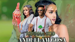 Andualem Gosaa -kennaa koo-New Ethiopian Oromo music 2024( video)