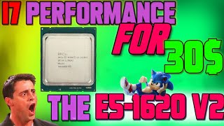 The 30$ i7... Xeon E5-1620 V2 tested in 2020! (10 Games Benchmarked)