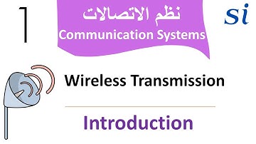Communication systems part 3 | Wireless Transmission