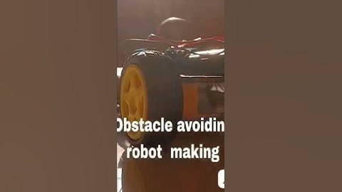 Obstacle avoiding robot  making  after  I complete it   then I will show you  it