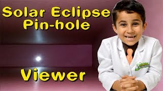 Solar Eclipse 2017 Make a Pin-hole Viewer JoJo's Science Show STEM ep 35