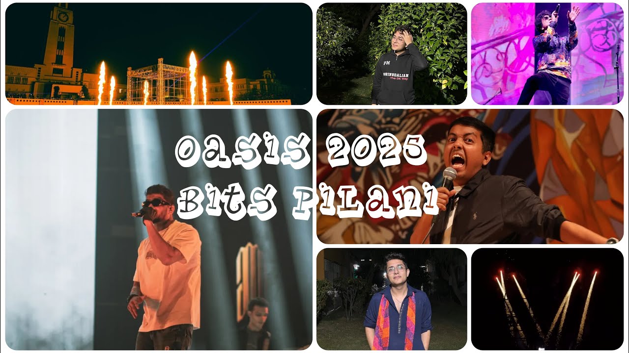 BITS Pilani OASIS 2K25 | The Craziest College Fest Experience 🔥