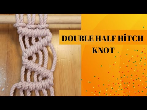 How To Make a Double Half Hitch Knot - Right, Left, Diagonal Right and Left - Basic Macrame Knots #4