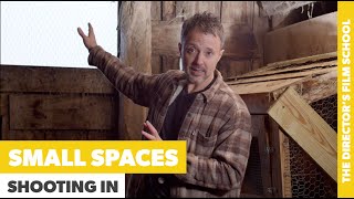 Planning Shots For Small Spaces