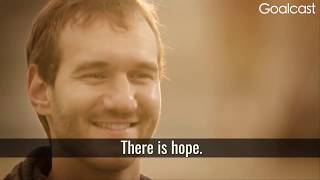 Nick Vujicic - There is hope