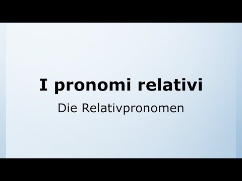 56 - Die Relativpronomen | I pronomi relativi | Italienisch leicht gemacht mit Ottimo! 🇮🇹